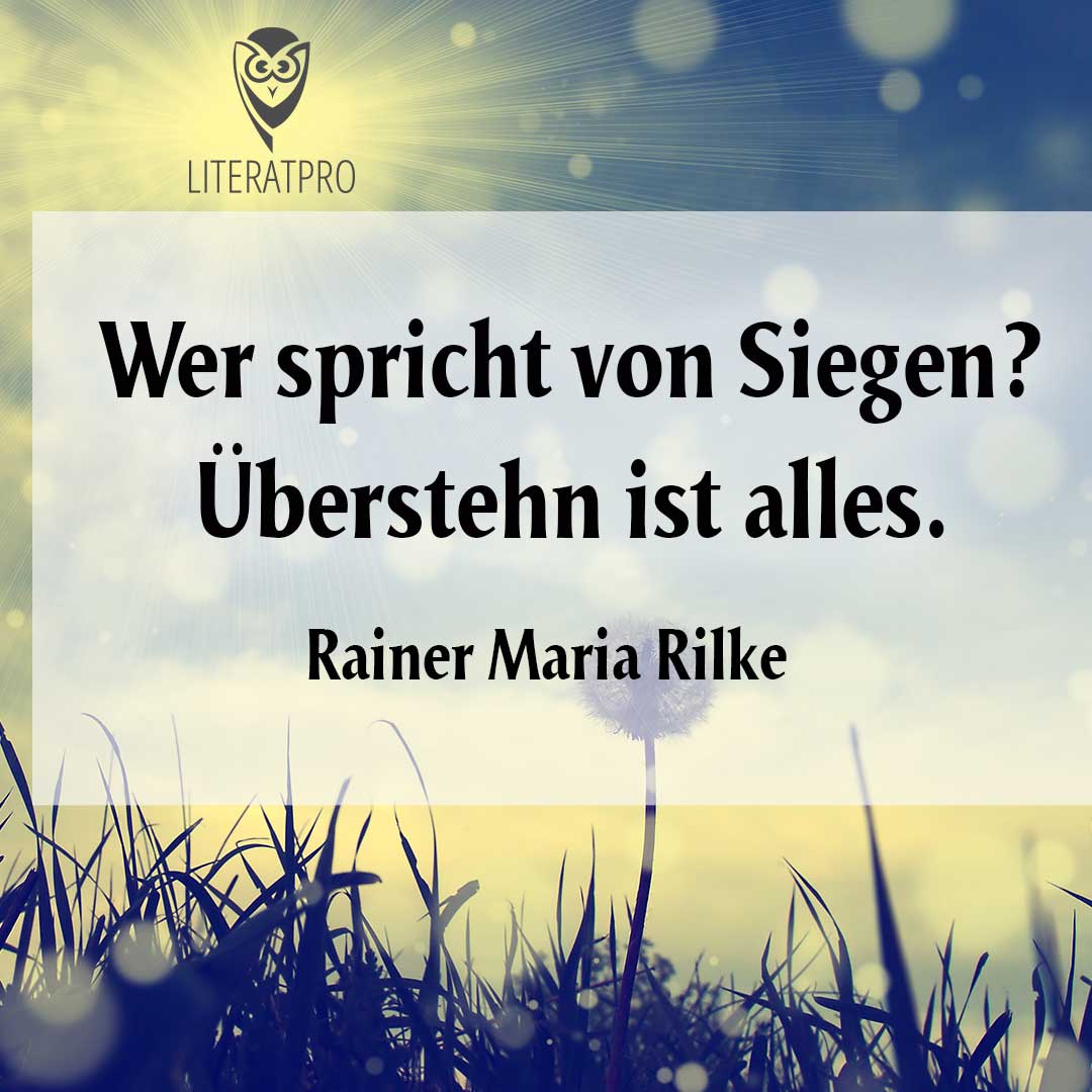 Bild zeigt Lebensweisheit von Rainer Maria Rilke