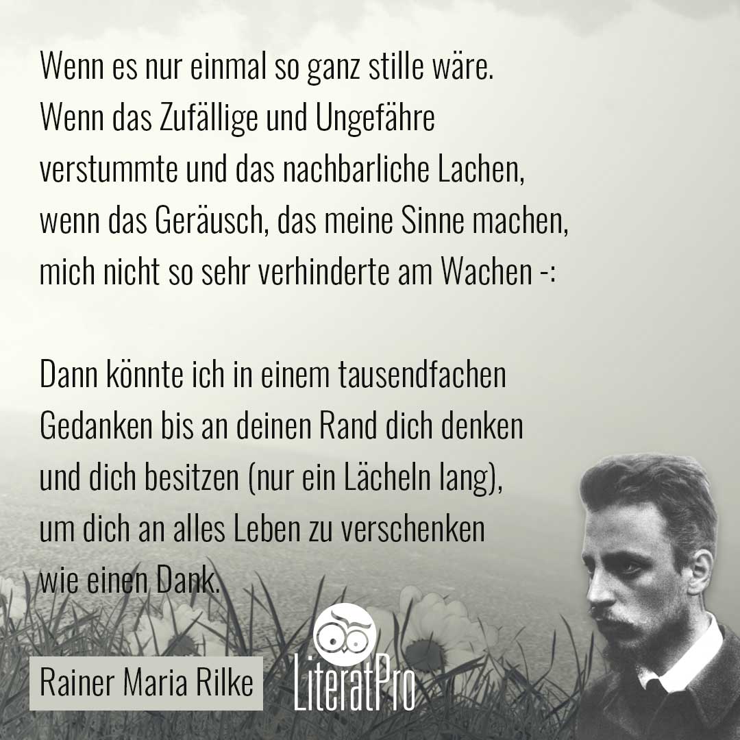 Bild zeigt Liebesgedicht von Rilke Wenn es nur einmal so ganz stille wäre